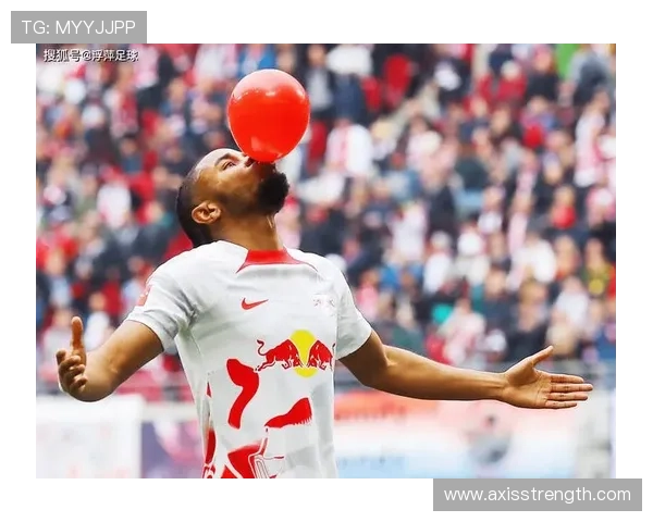 莱比锡体系绝对核心：恩昆库的战术价值